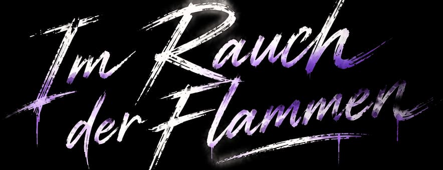 Im Rauch der Flammen
